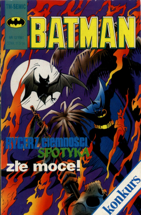Batman 12/1991 – Uczyń mnie bohaterem/Próba ognia